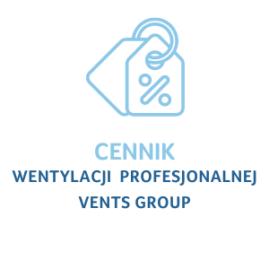 Cennik wentylacji profesjonalnej Vents Group